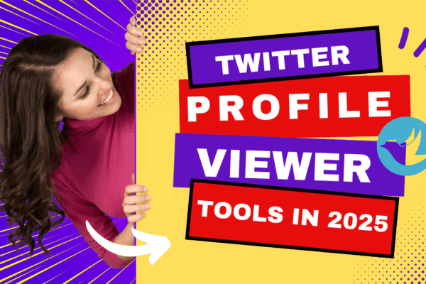 Unmasking the Best Twitter Profile Viewer Tools in 2025 twitter profile viewer